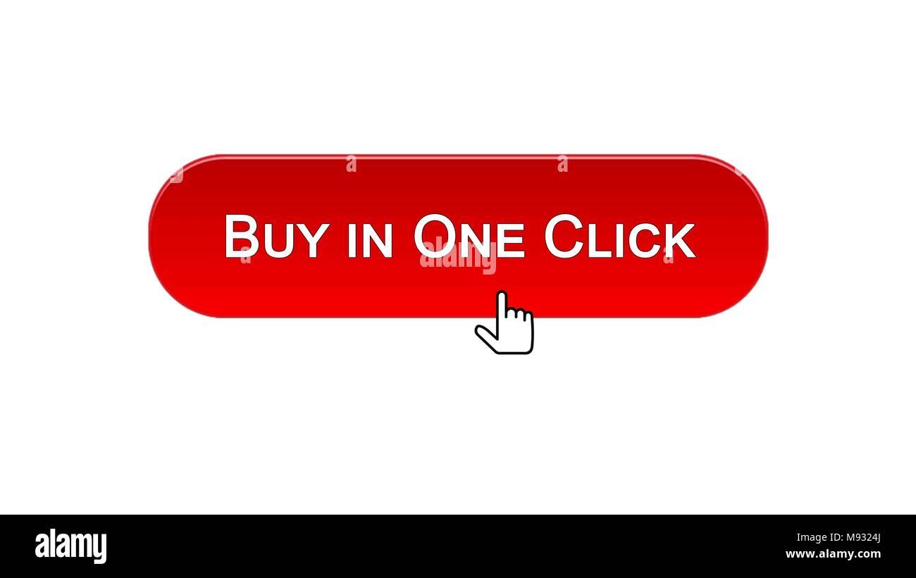 Buy in one click web interface button clicked with mouse, red color ...