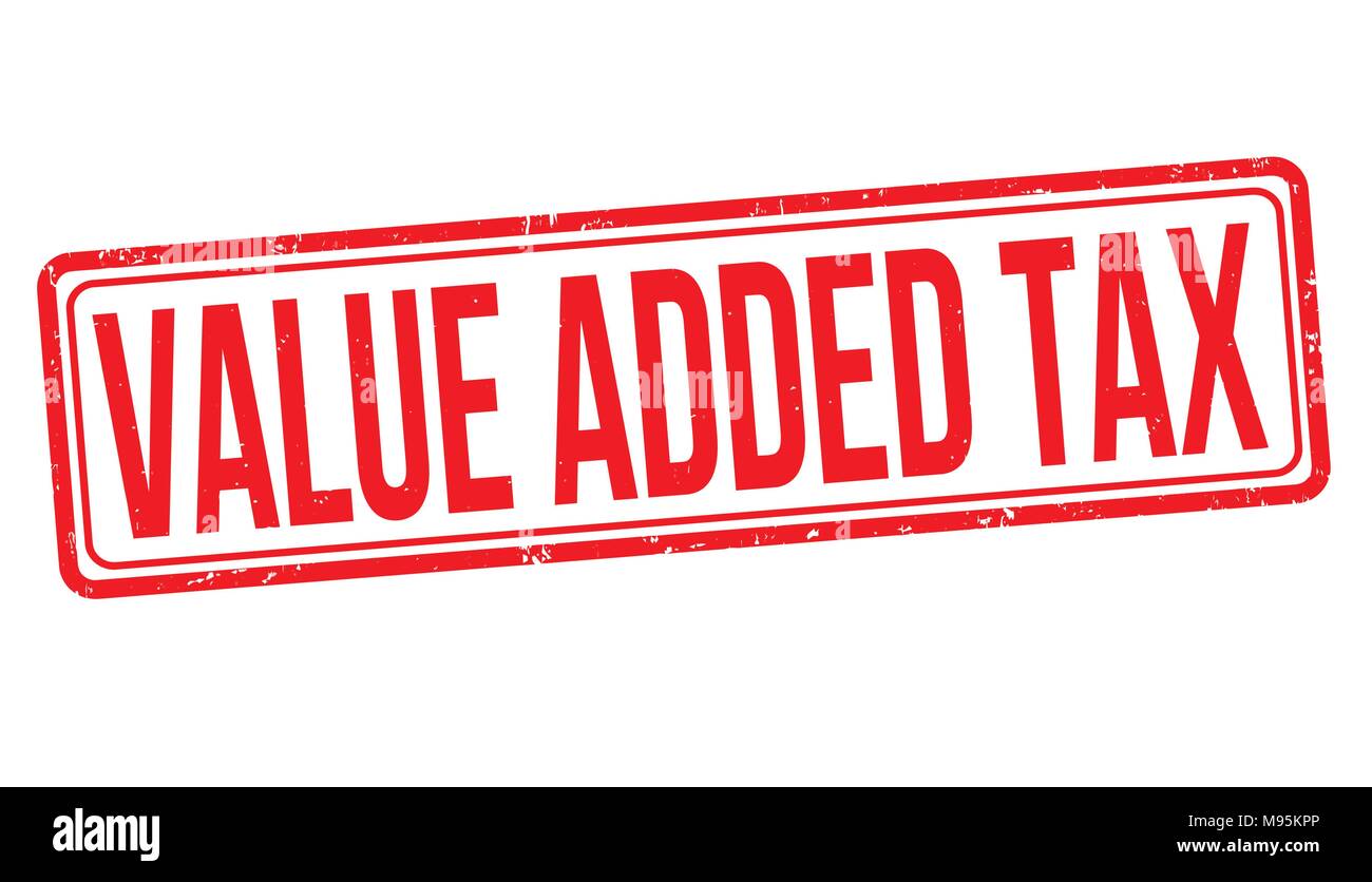 Value added tax grunge rubber stamp on white background, vector