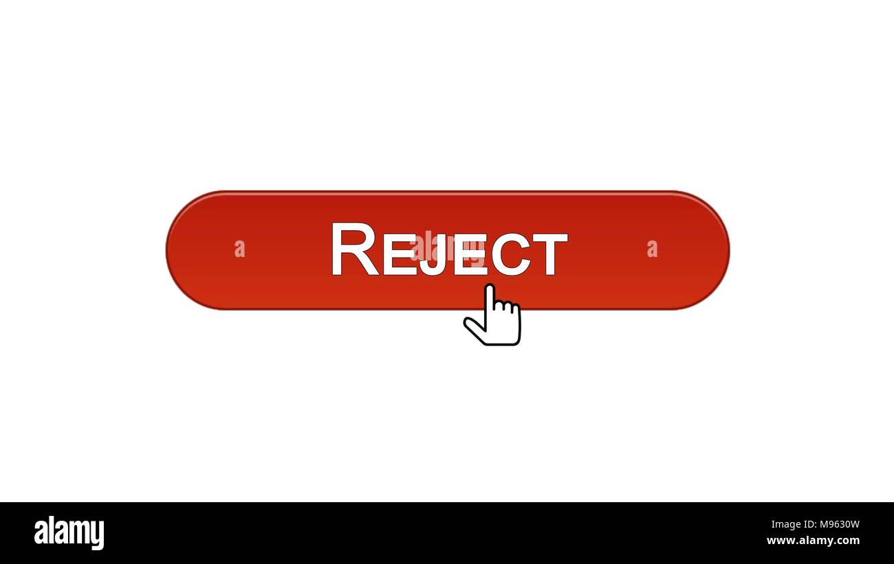 Reject web interface button clicked with mouse cursor, wine red, access