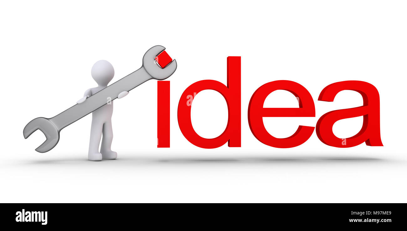 3d person with a wrench is fixing an IDEA word Stock Photo Alamy