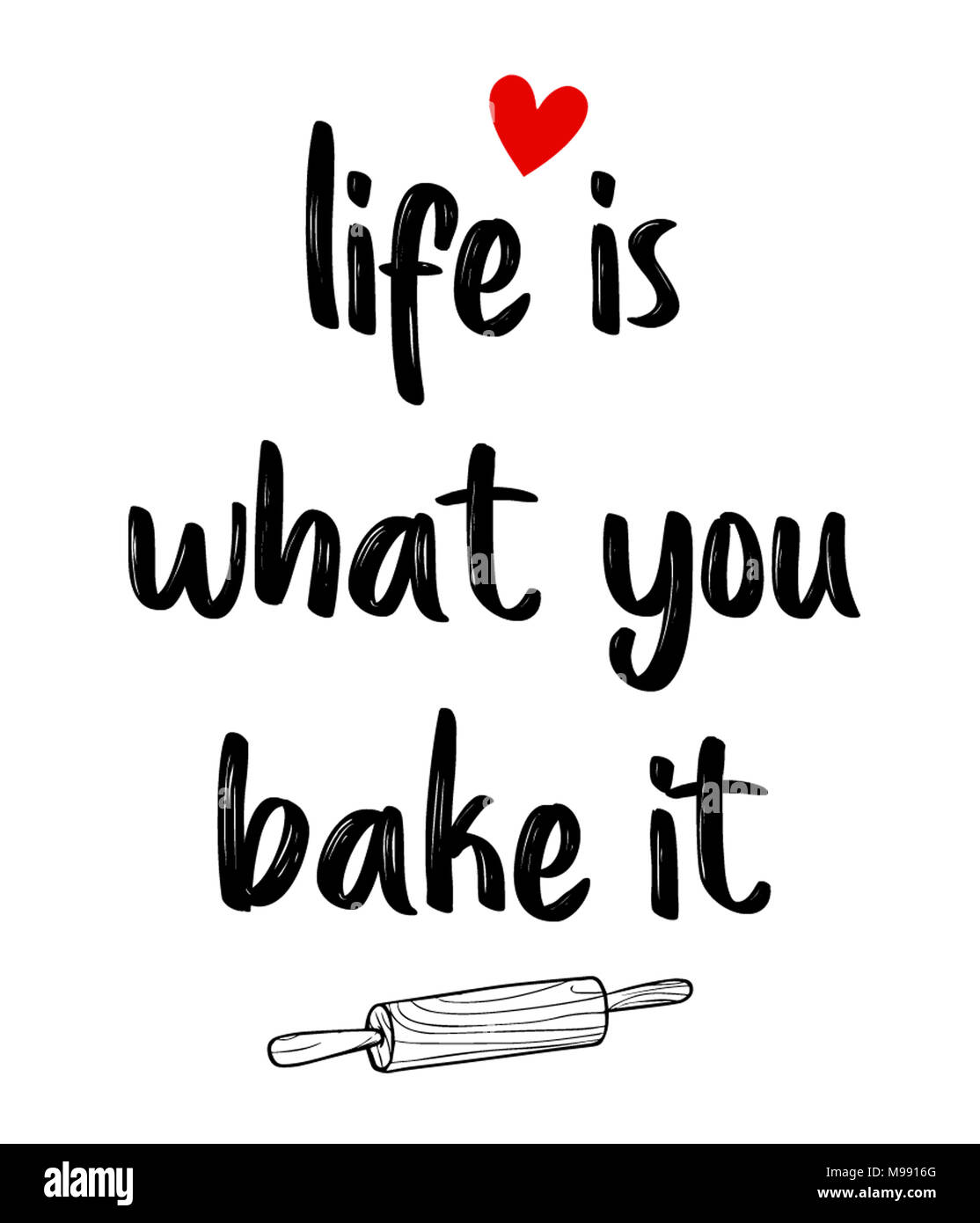 life is what you bake it Stock Photo