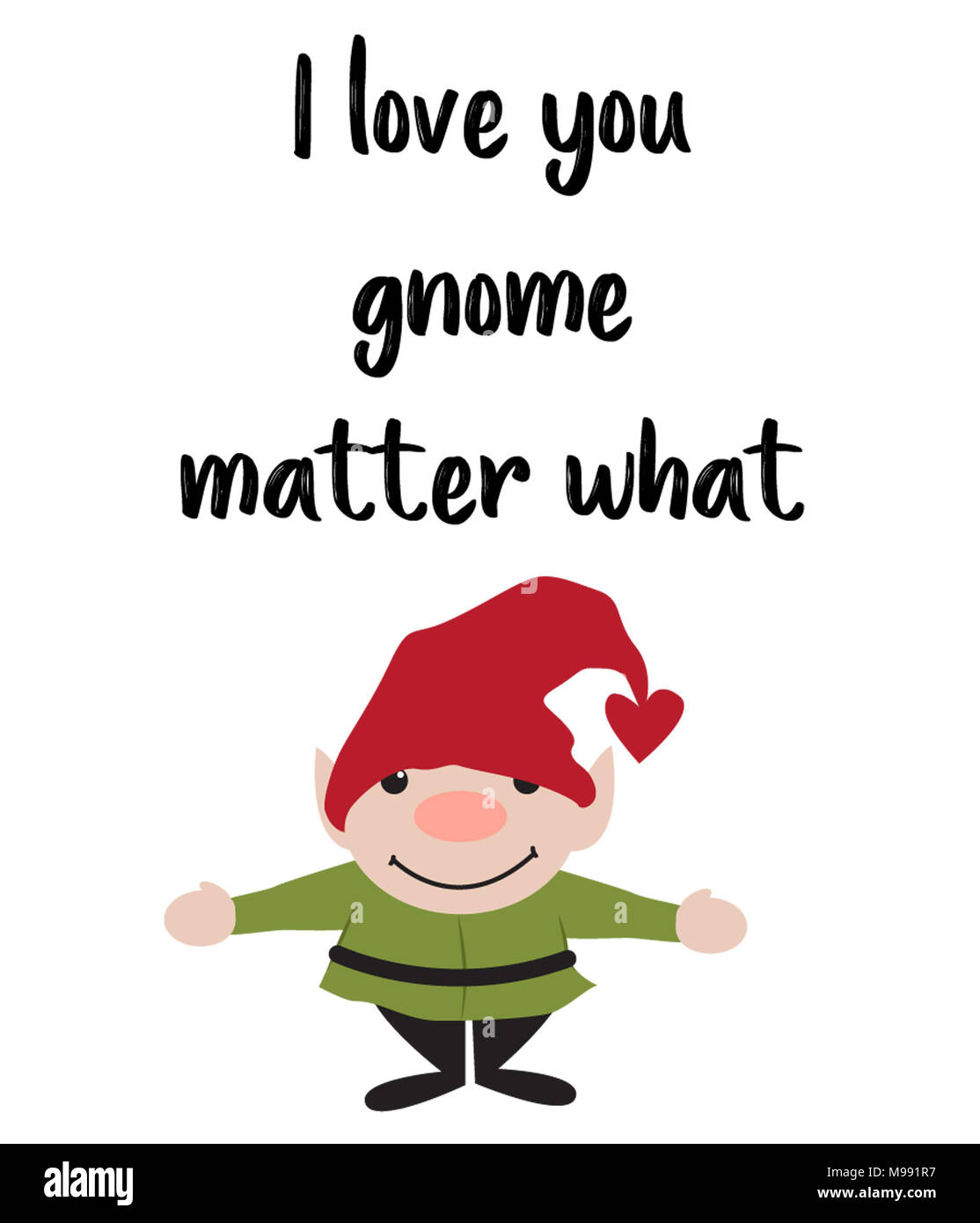 I love you gnome matter what Stock Photo