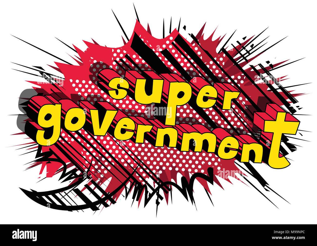 Super Government - Comic book style phrase on abstract background. Stock Vector