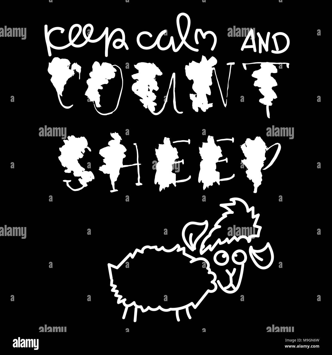Keep calm and count sheep. Hand drawn dry brush motivational lettering. Ink illustration. Modern calligraphy phrase. Vector illustration. Stock Vector