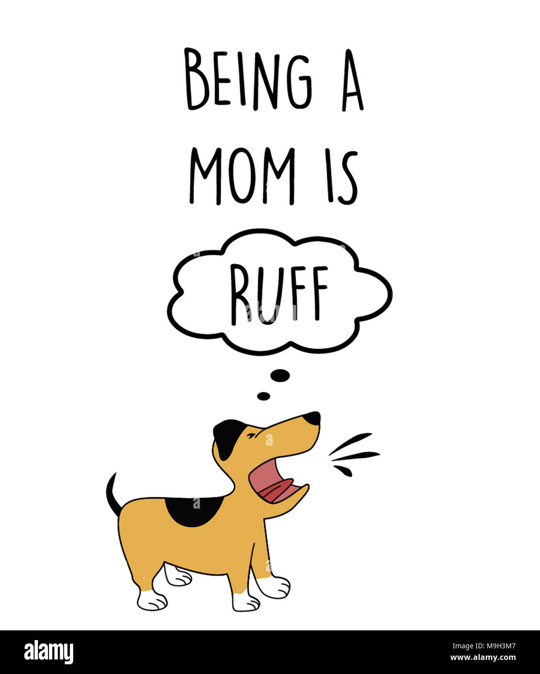 Being a mom is RUFF Stock Photo