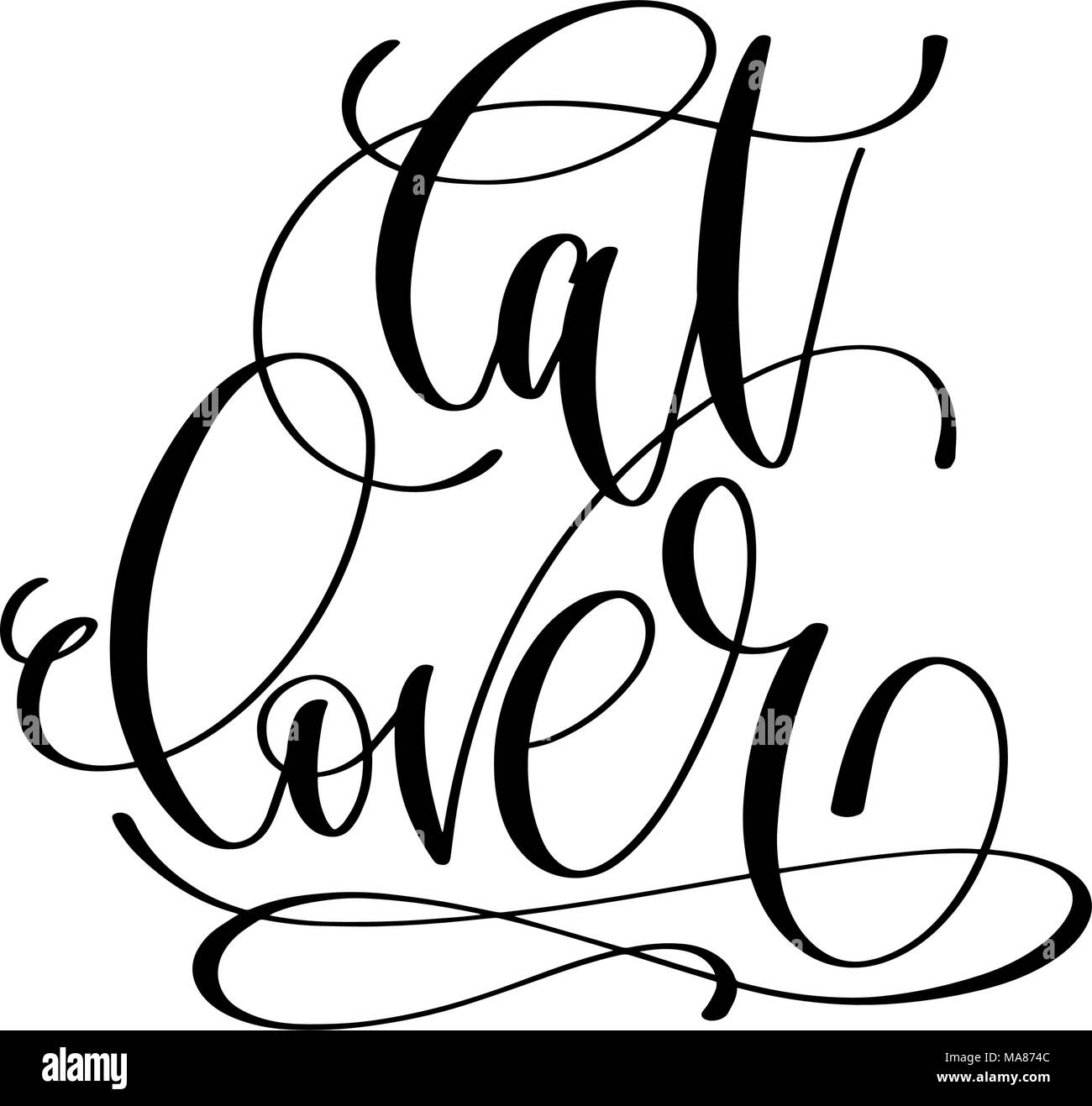 cat lover hand written lettering positive quote to poster Stock