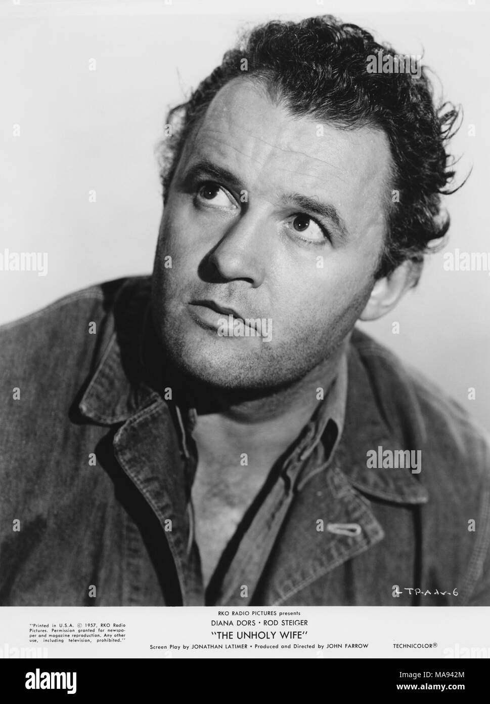 Rod Steiger, Publicity Portrait for the Film, 'The Unholy Wife', RKO Radio Pictures distributed by Universal Pictures, 1957 Stock Photo