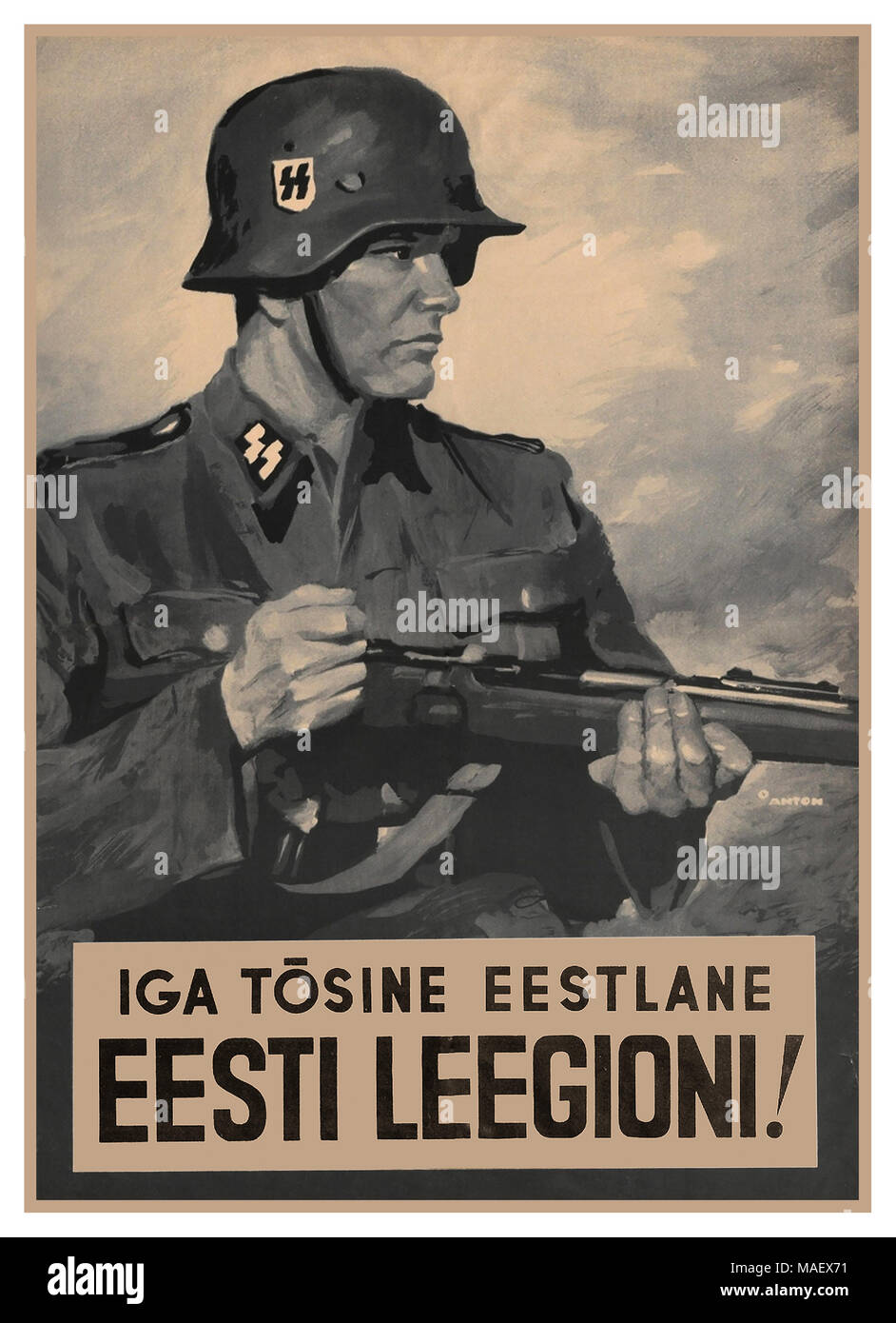 1942 WW2 Nazi Waffen SS Propaganda Recruitment Poster 'Every Serious Estonian to the Estonian Legion' ! Nazi Germany Recruiting Poster Estonia Baltic States Eastern Europe Stock Photo