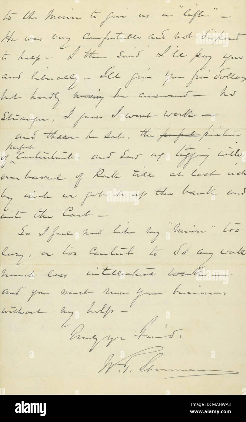 Declines Pond's invitation to travel on a lecture tour, and gives reason by citing the story of a miner he encountered during the Gold Rush in California. Title: Letter signed W.T. Sherman, 912 Garrison Avenue, St. Louis, Mo., to J.B. Pond, New York, October 2, 1885  . 2 October 1885. Sherman, William T. (William Tecumseh), 1820-1891 Stock Photo