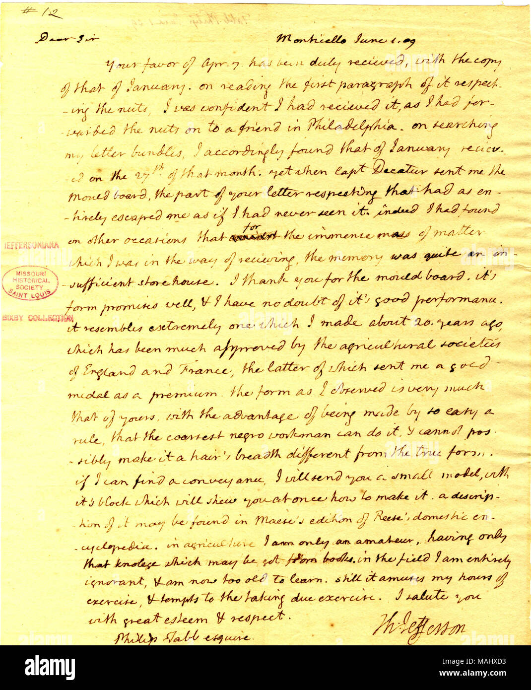 Thanks Tabb for the mould board, and states that 'it resembles extremely one which I made about 20 years ago.' Title: Letter signed Thomas Jefferson, Monticello, to Philip Tabb, June 1, 1809  . 1 June 1809. Jefferson, Thomas, 1743-1826 Stock Photo