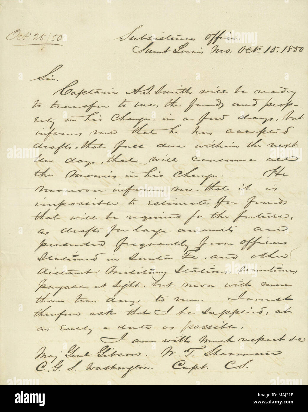 Discusses business matters regarding a military station. Title: Letter signed W.T. Sherman, Subsistence Office, Saint Louis, Mo., to Major General George Gibson, Washington, October 1, 1850  . 1 October 1850. Sherman, William T. (William Tecumseh), 1820-1891 Stock Photo