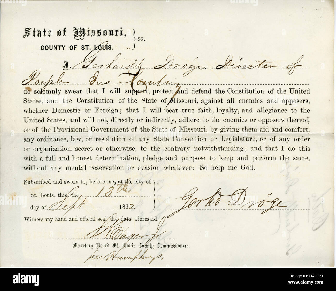 Swears oath of allegiance to the Government of the United States and the State of Missouri. Title: Loyalty oath of Gerhardt Droge of Missouri, County of St. Louis  . 13 September 1862. Drode, G. Stock Photo