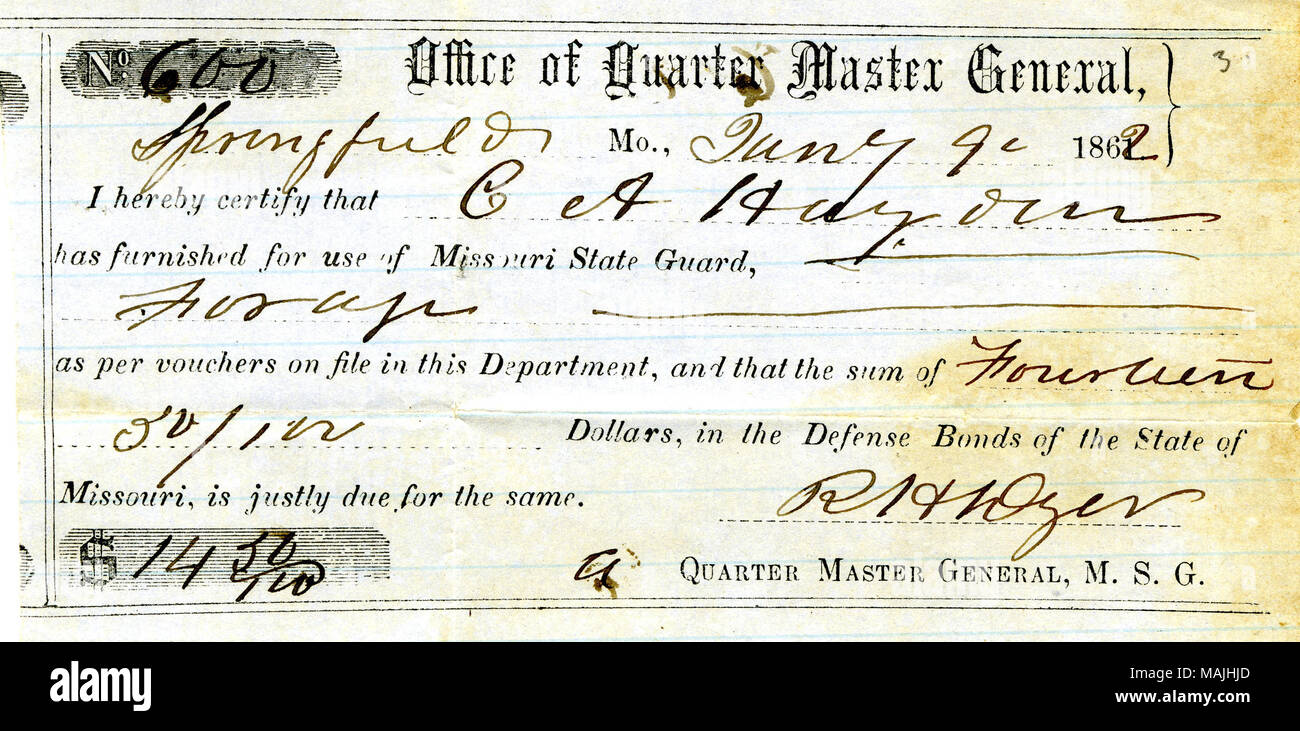 States that C.A. Hayour has furnished supplies to the Missouri State Guard and must be paid thirty dollars in Defense Bonds of the State of Missouri. Title: Receipt of the Missouri State Guard, January 9, 1862  . 9 January 1862. Wyer, R. H. Stock Photo