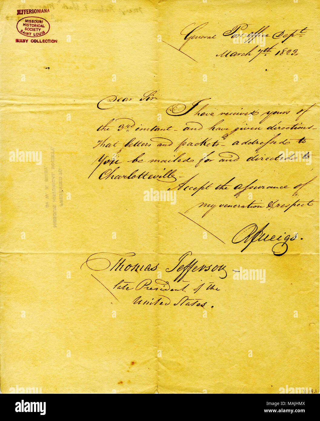 He has given directions so that Jefferson ?s letters and packages will be sent to Charlottesville. (2 pages) Title: Letter signed Return J. Meigs, General Post Office Department, to Thomas Jefferson, March 7, 1823  . 7 March 1823. Meigs, Return J. Stock Photo