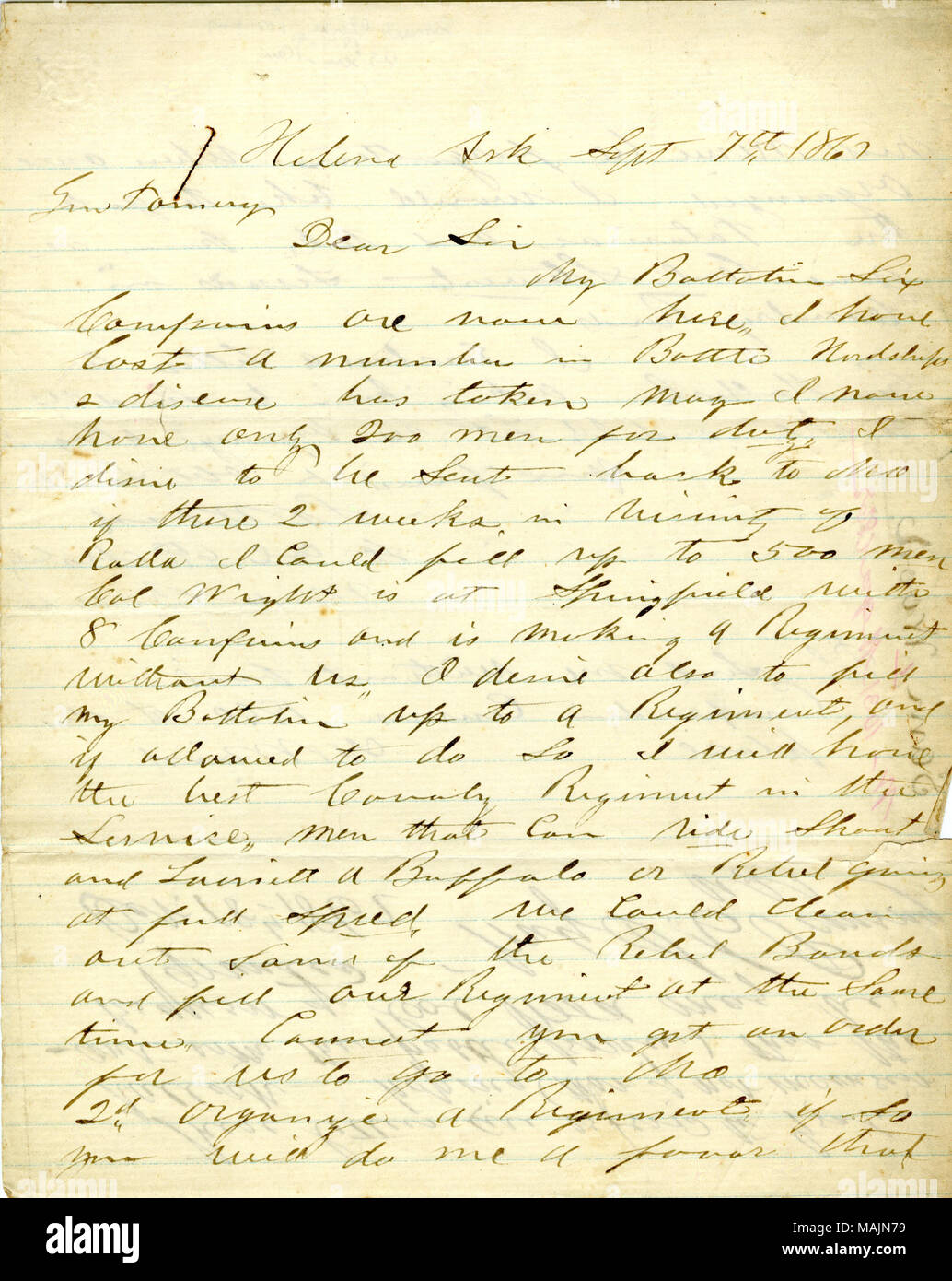 Requests permission to bring a battalion to Missouri to raise a regiment.  Transcription: Helena Ark Sept 7th 1862 Gen Pomeroy Dear Sir My Battalions Six Companies are name here. I have lost a number in Battle Hardships a disease has taken many I now have only 200 men for duty I desire to be Sent back to Mo if there 2 weeks in vicinity of Rolla I could fill up to 500 men Col Wright is at Springfield with 8 Companies and is making 9 Regiments without us I desire also to fill my Battalion up to a Regiment, and if allowed to do So I will have the best Cavalry Regiment in the Service, men that can Stock Photo