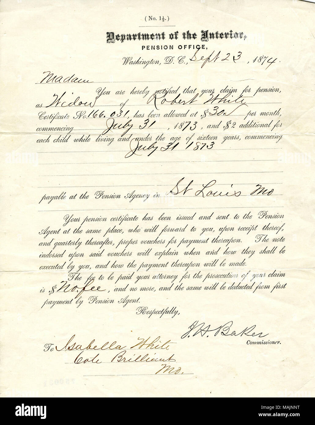 Regarding her claim for pension as widow of Robert White. Title: Letter signed J.H. Baker, Commissioner, Department of the Interior, Pension Office, Washington, D.C., to Isabella White, Cote Brilliant, Mo., September 23, 1874  . 23 September 1874. Baker, J. H. Stock Photo