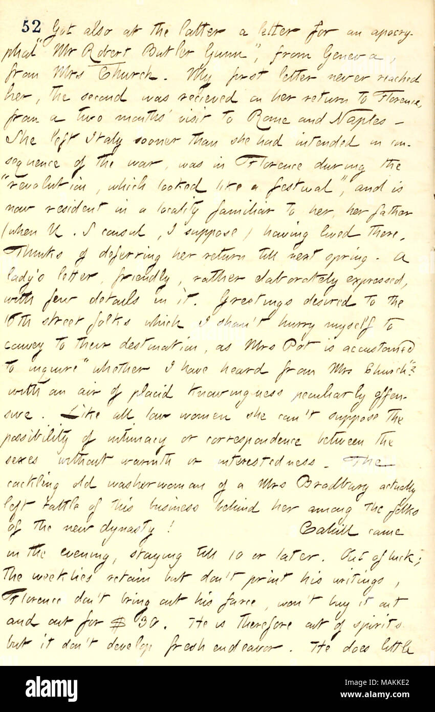 Describes a letter received from Mrs. Church.  Transcription: Got also at the latter a letter for an apocryphal 'Mr Robert Butler Gunn,' from Geneva, from Mrs Church. My first letter never reached her, the second was received on her return to Florence from a two months visit to Rome and Naples. She left Italy sooner than she had intended in consequence of the war, was in Florence during the 'revolution, which looked like a festival,' and is now resident in a locality familiar to her, her father (when U. S consul, I suppose) having lived there. Thinks of deferring her return till next spring. A Stock Photo