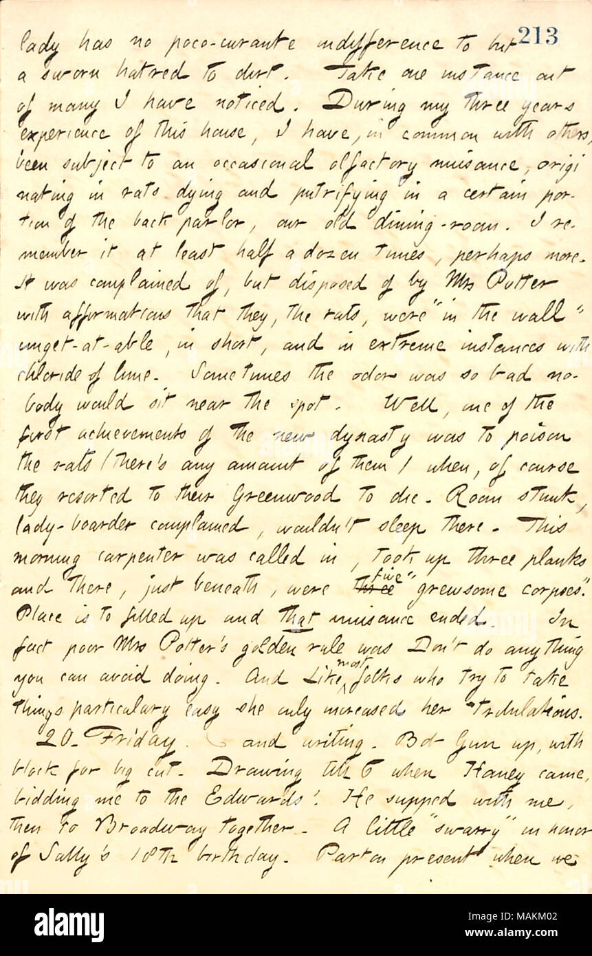 Regarding Susan Boley's manner of managing his boarding house compared to Catharine Potter's.  Transcription: lady [Susan Boley] has no poco-curate indifference to but a sworn hatred to dirt. Take one instance out of many I have noticed. During my three years experience of this house [132 Bleecker St.], I have, in common with others, been subject to an occasional offactory nuisance, originating in rats dying and putrifying in a certain portion of the back parlor, our old dining-room. I remember it at least half a dozen times, perhaps more. It was complained of, but disposed of by Mrs [Catharin Stock Photo