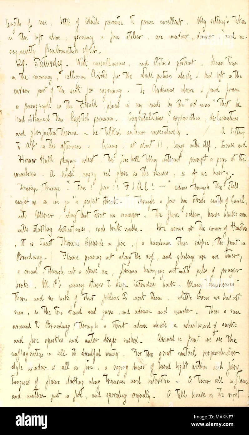 Describes a fire at Saint Thomas Church.  Transcription: length of me, both of which promise to prove excellent. My sitting ?s taken in the loft above; forming a fine atelier, one window, dormer, and consequently Rembrandtish effect. 29. Saturday [March 1]. Walk miscellaneous, and [Thomas] Picton ?s portrait. Down town in the morning, calling on [William] Roberts for the Drill picture which I had left in the earlier part of the week for engraving. To [Charles F.] Andersons where I found from a paragraph in the [New York] Herald, placed in my hands by the ?ǣold man ? that he had obtained the Ca Stock Photo