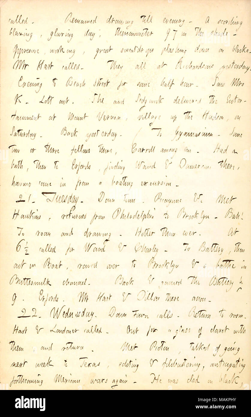 Mentions that Thomas Picton is talking about going to Texas in anticipation of another war with Mexico.  Transcription: called. Remained drawing till evening. A scorching blazing, glaring day, thermometer 97 in the shade. Oppressive, working, great sweatdrops plashing down on blocks. Mr [Henry] Hart called. They all at [Joseph] Richardsons yesterday. Evening to Beach Street for some half hour. Saw Mrs K [Rebecca Kidder]. Lott [Charlotte Kidder] out. She and Sedgwick delivered the Entertainment at Mount Vernon, village up the Hudson, on Saturday. Back yesterday. (To Gymnasium. Some two or three Stock Photo