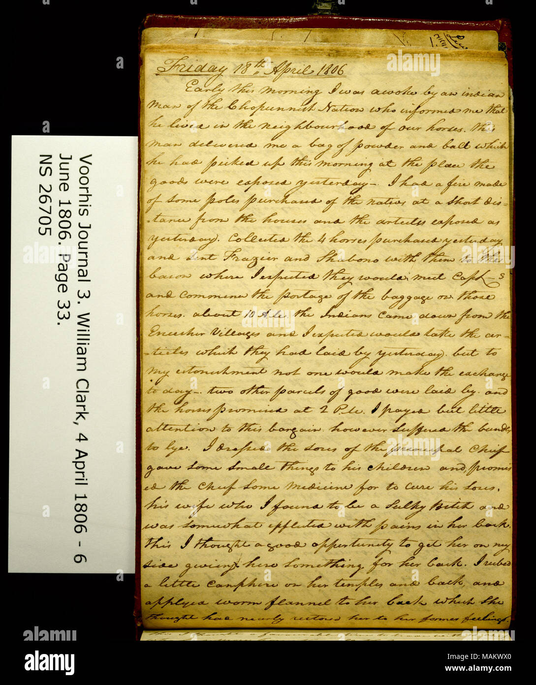 'Early in the morning I was awoke by an indian man of the Chopunnish Nation. . .' Title: Clark Family Collection: Volume 3. Voorhis Journal No. 3, page 33, April 18, 1806  . 18 April 1806. Clark, William, 1770-1838 Stock Photo