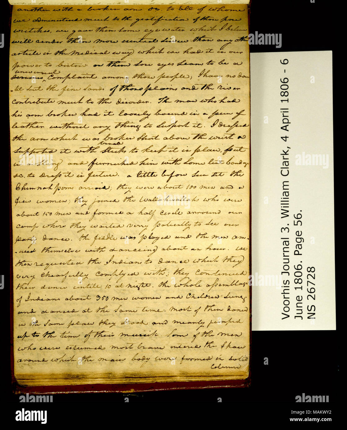 'another with a broken arm etc to all of whome we administered. . .' Title: Clark Family Collection: Volume 3. Voorhis Journal No. 3, page 56, April 28, 1806  . 28 April 1806. Clark, William, 1770-1838 Stock Photo