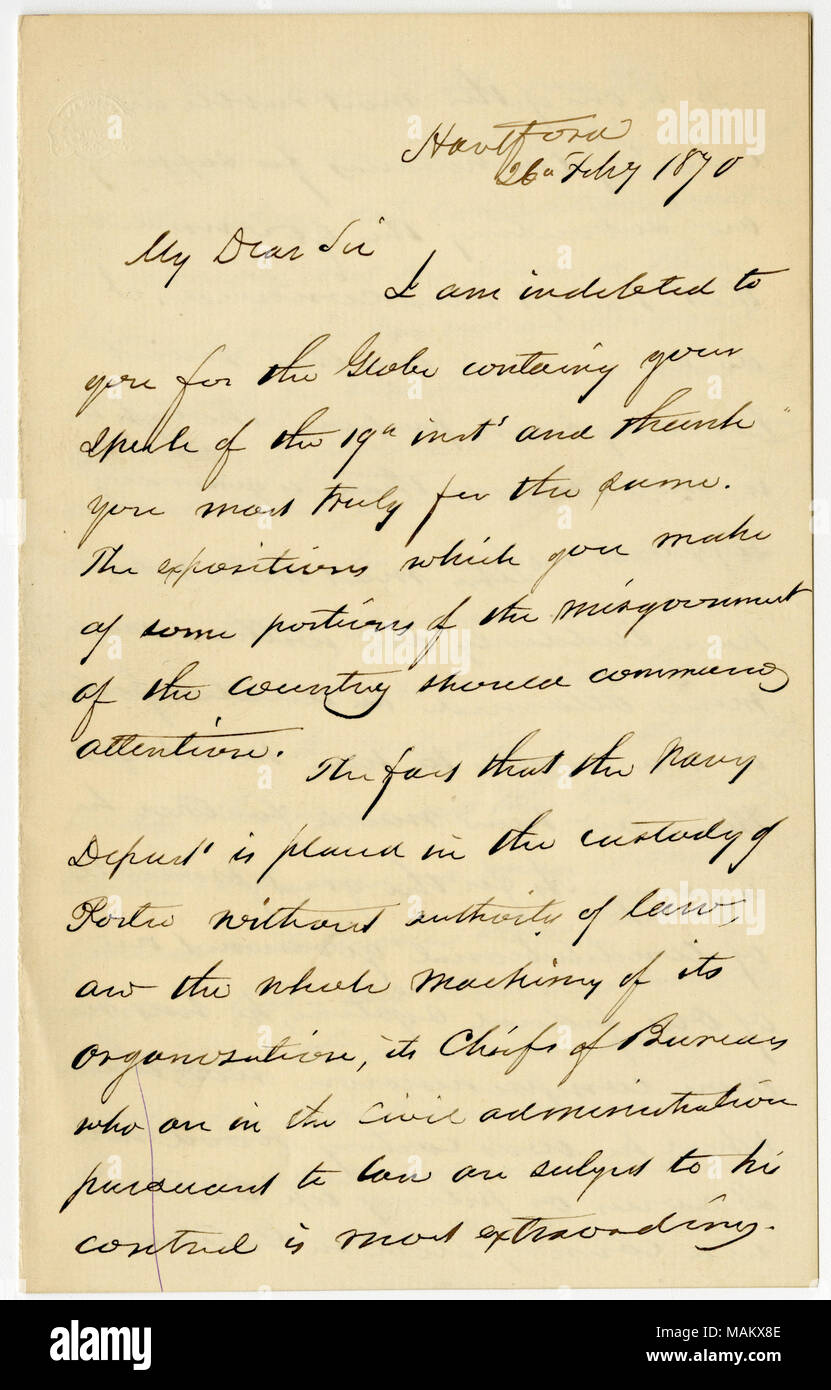 Contains strong criticism of Grant's cabinet, his personal character and his means of handling people. States that Grant has no more comprehension of the federal system of government than 'when he was carting wood into St. Louis.' Title: Letter signed Gideon Welles, Hartford, to Hon. S.S. Cox [Hon. Samuel S. Cox, U.S. representative, Ohio], February 26, 1870  . 26 February 1870. Welles, Gideon, 1802-1878 Stock Photo