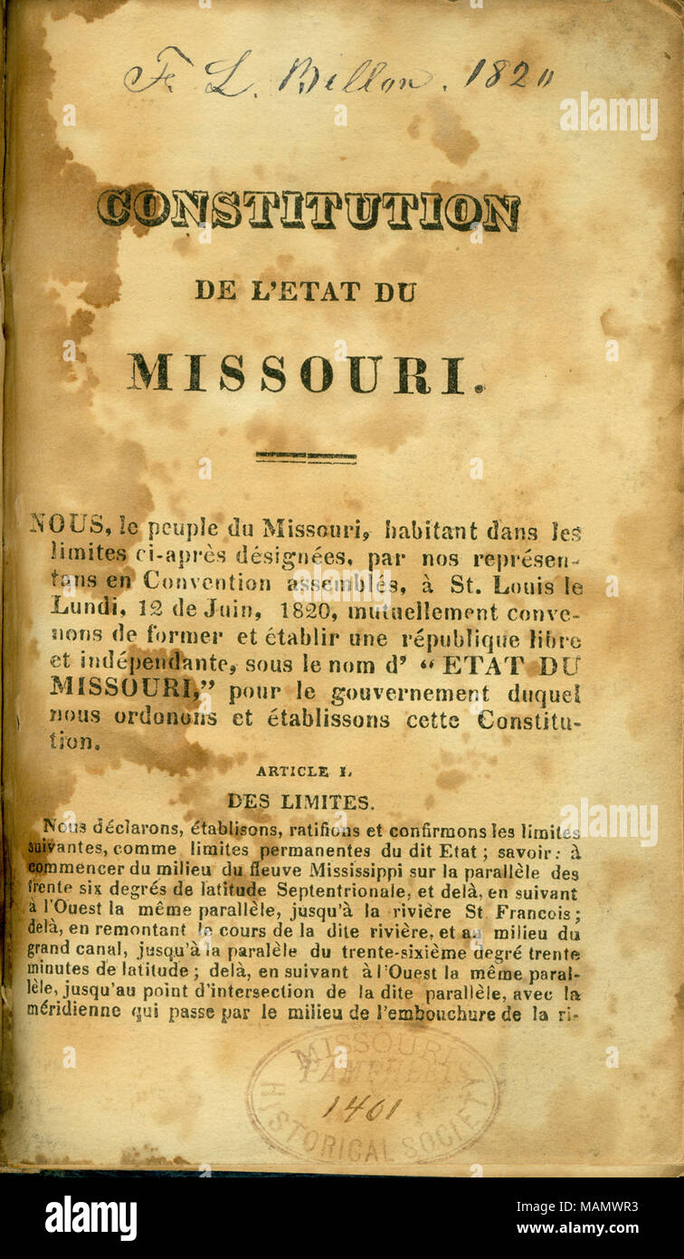 French language edition of the first constitution of the State of Missouri. Title: Constitution de L'etat du Missouri. 1820. p. 01. Translated by F.M. Guyol, printed by Joseph Charless.  . 1820. Guyol, F.M. Stock Photo