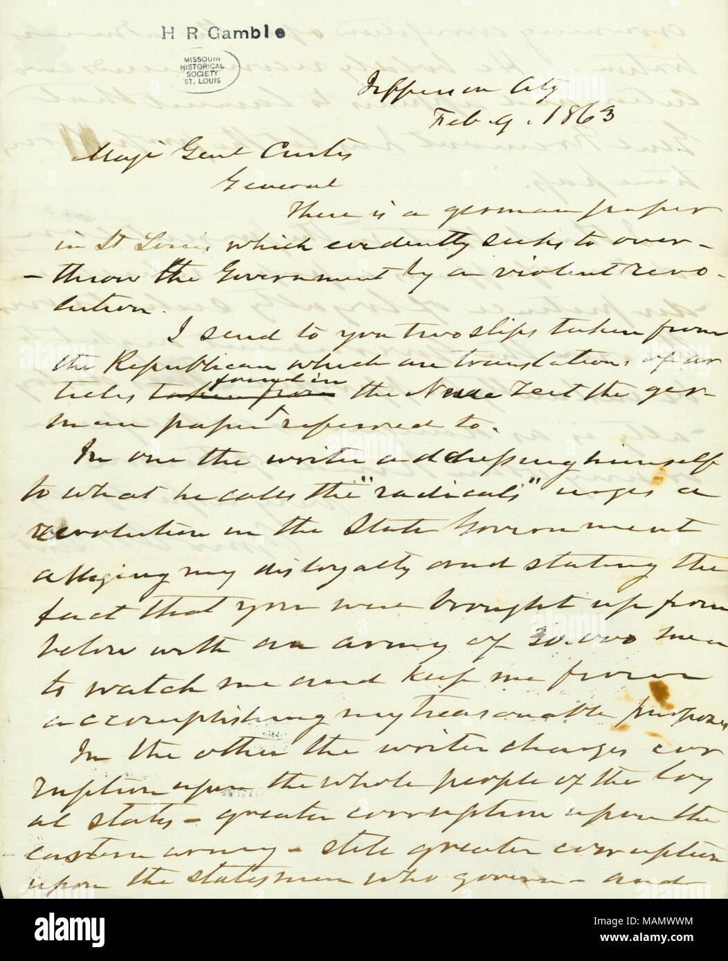 Calls for the overthrow of Missouri's provisional government. Title: Contemporary copy of unsigned letter, Jefferson City, to Maj. Gen. Curtis [Samuel R. Curtis], February 9, 1863  . 9 February 1863. Stock Photo