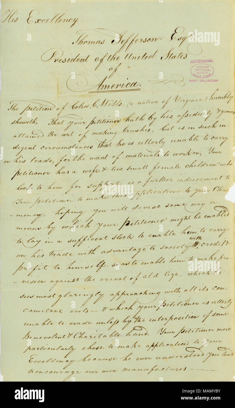 States that he is a brush maker and is unable to carry on his trade for want of material. He asks Jefferson for a pecuniary office or to be employed as one of Jefferson ?s domestic servants. Title: Letter from Colin C. Wills, Alexandria, District of Columbia, to Thomas Jefferson, April 20, 1801  . 20 April 1801. Wills, Colin C. Stock Photo