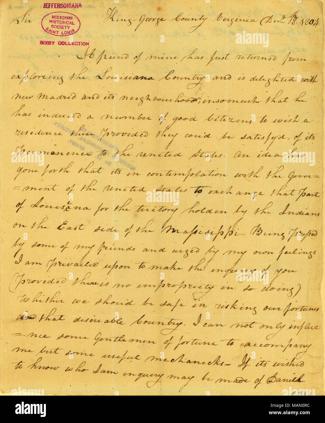 States that a friend has just returned from exploring the Louisiana Territory, and he wonders if it would ?ǣbe safe in risking our fortunes in that desirable country.' Title: Letter signed Lewis Waugh, King George County, Virginia, to Thomas Jefferson, December 18, 1804  . 18 December 1804. Waugh, Lewis Stock Photo