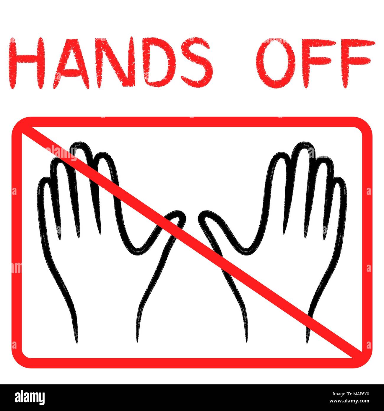 Hands Off inscription and crossed out human palms in rectangle, vector