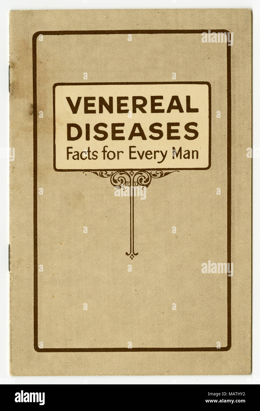 Venereal Diseases Pamphlet, 1917 Stock Photo