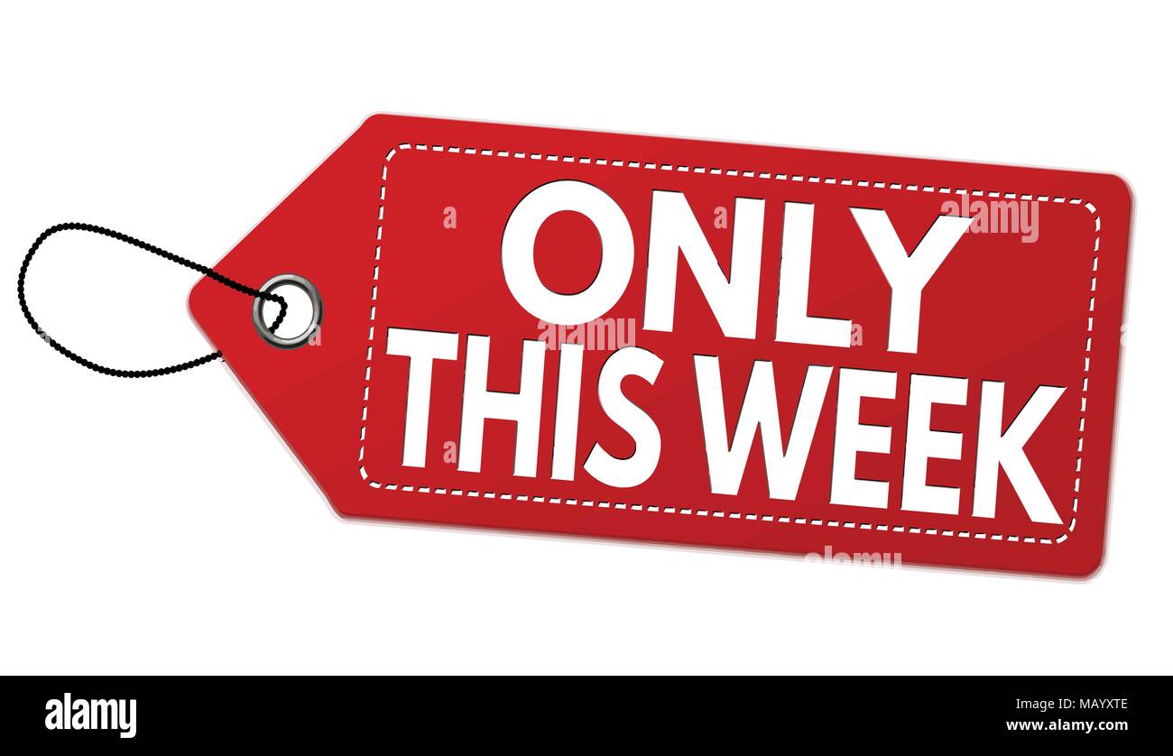 Only this week label or price tag on white background, vector illustration Stock Vector
