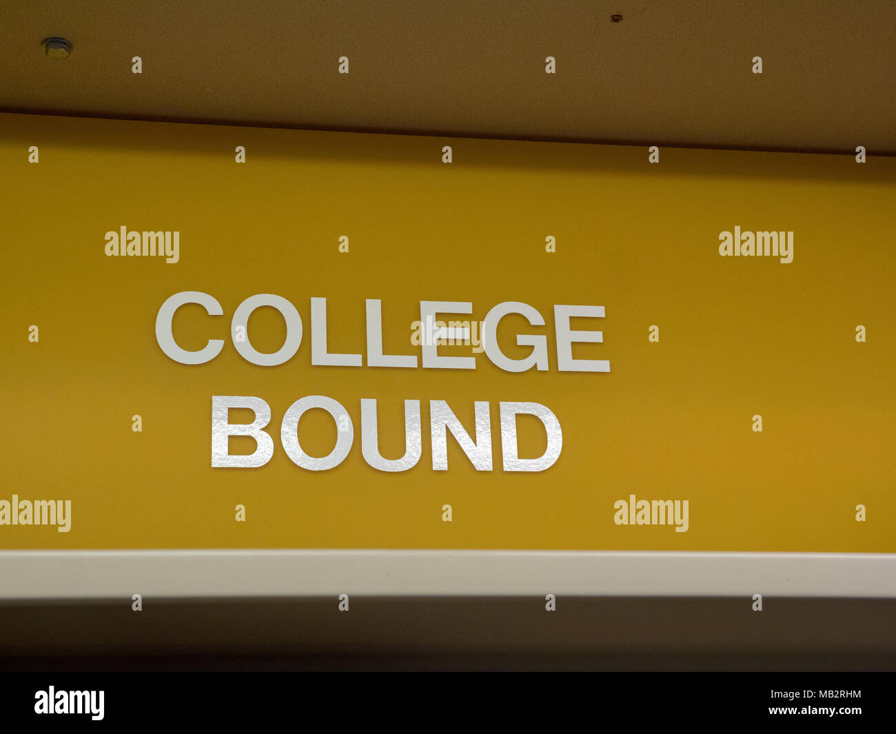 College bound sign on top of library shelf Stock Photo - Alamy
