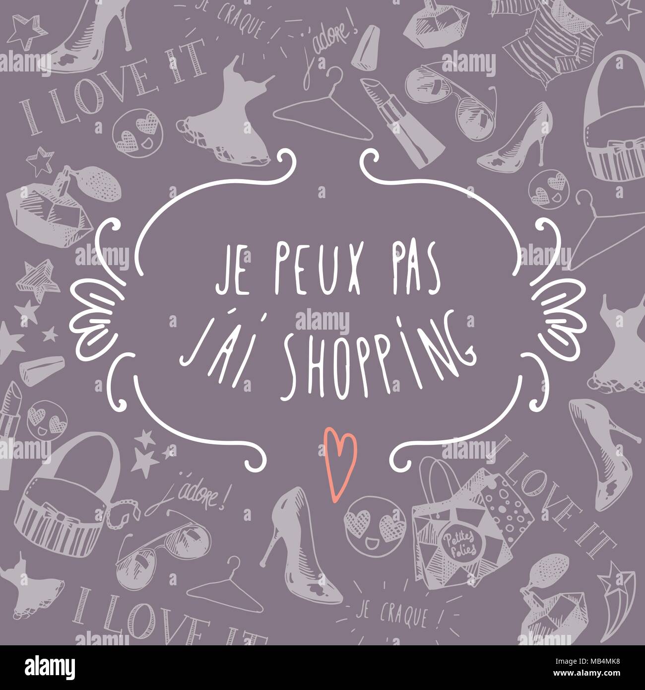 French I cant I have to go shopping background Stock Vector