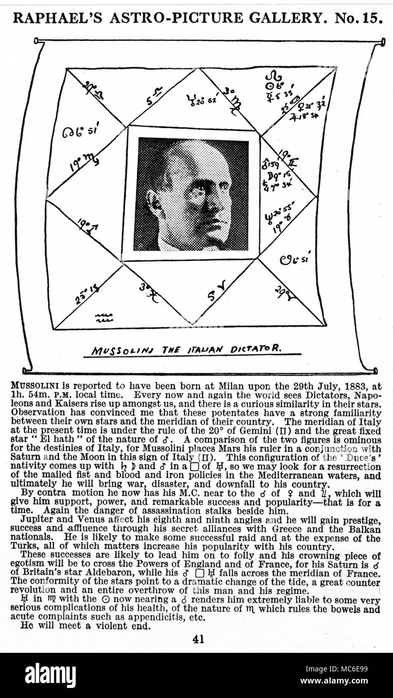 HOROSCOPES - BENITO MUSSOLINI The horoscope of Benito Mussolini, with its extensive and extremely accurate reading, provided by the astrologer, 'Raphael', in the 1927 edtion of his Ephemeris. The reading ends with the accurate prophecy - 'He will meet a violent end'. Stock Photo