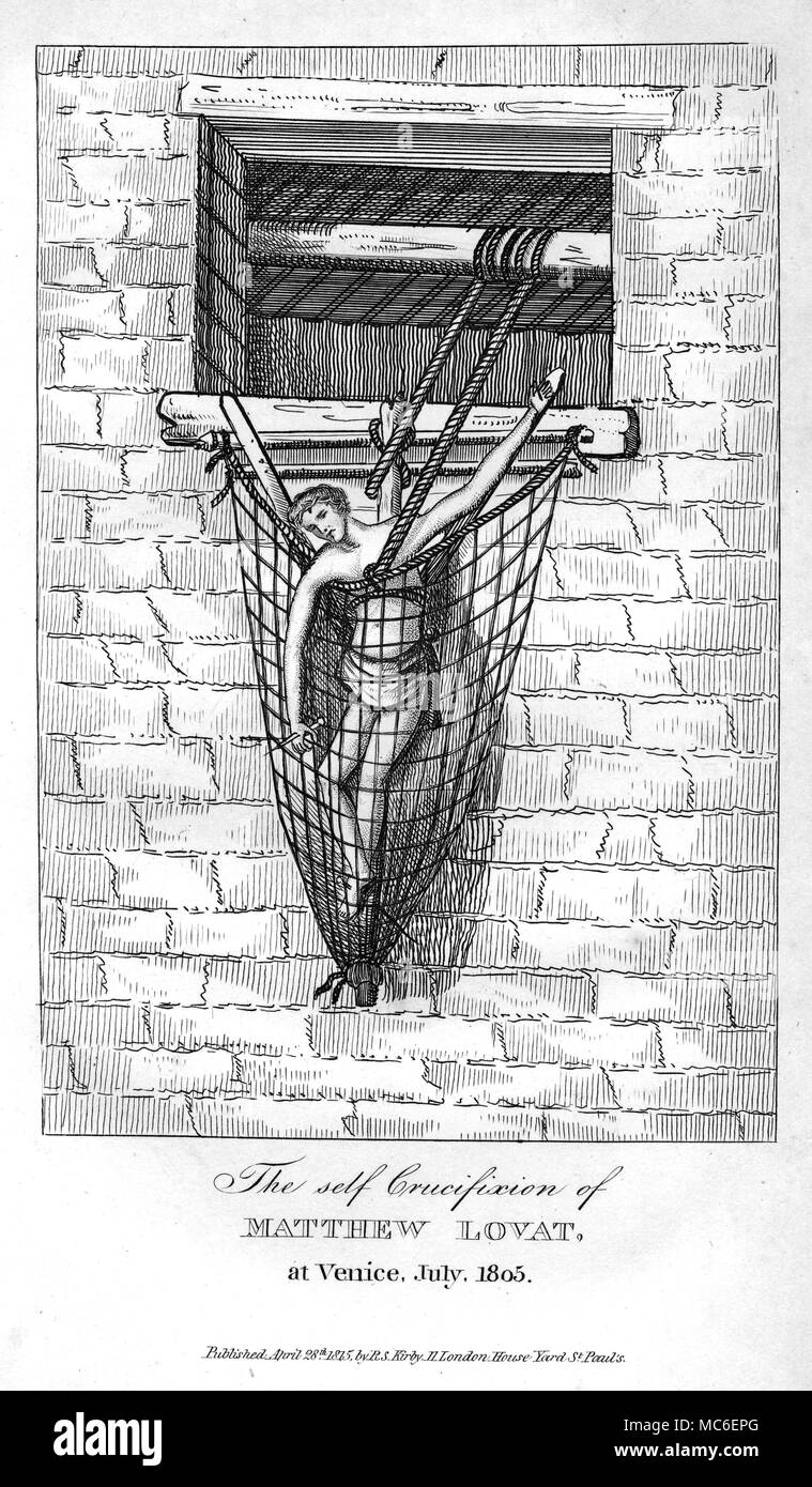 STRANGE PHEMOMENA - SELF-CRUCIFIXION The self-crucifixion of Matthew Lovat, at Venice in July 1805. Engraving used in Kirby's Wonderful and Eccentric Museum; or, Magazine of Remarkable Characters, 1820. Lovat attempted suicide at the age of 46 by nailing himself to a cross, after crowning himself with a Crown of Thorns and slashing his side, in imitation of the death of Christ. He committed the deed in a rented house near the street Delle Monache, near the church of St. Alvise. Rescued (much against his will), he was eventually committed to the lunatic asylum of St. Servolo, where he died Stock Photo