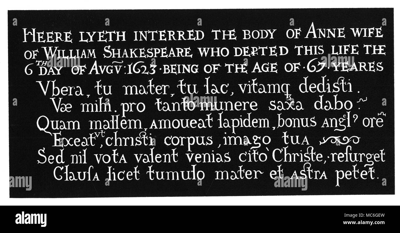 SHAKESPEARE - MEMORIAL Facsimile copy of lines engraved upon the rectangular table dedicated to Anne, the wife of Shakespeare, who died in 1623, and who was buried in Stratford-upon-Avon Parish church. The authorship is unknown. Stock Photo