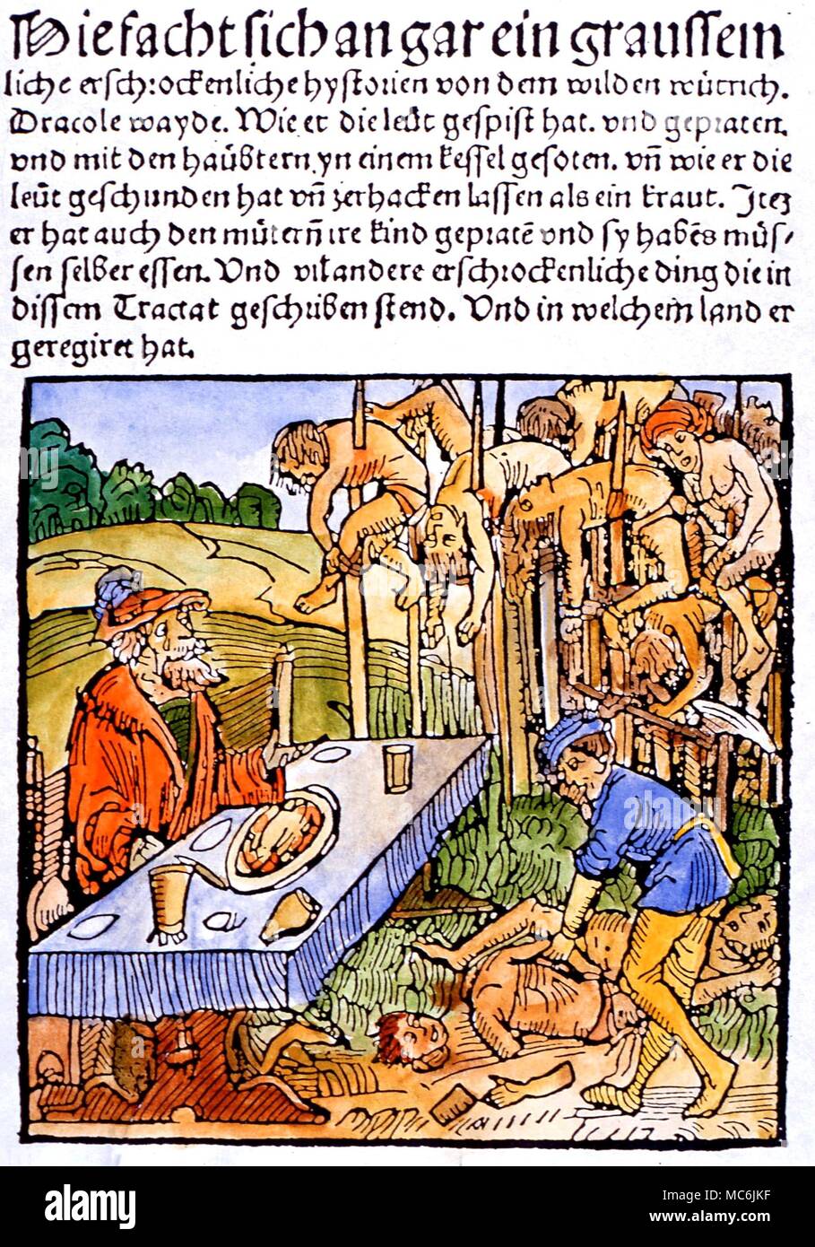 DRACULA - German woodcut of 1499 (published by Ambrosius Huber) showing 'the wild blood-thirsty berserker', Dracula Voevod, eating a meal in front of his impaled and dismembered victims Stock Photo