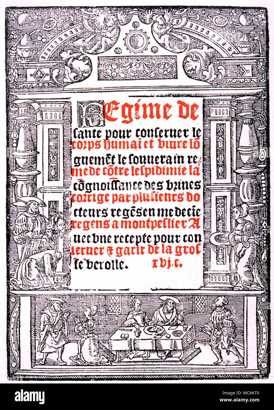 Herbal -French book on Health. Title page of Arnaldus de Villanova's 'Regime de Sante pour conserver le corps humaiet''. Paris 1532' Stock Photo