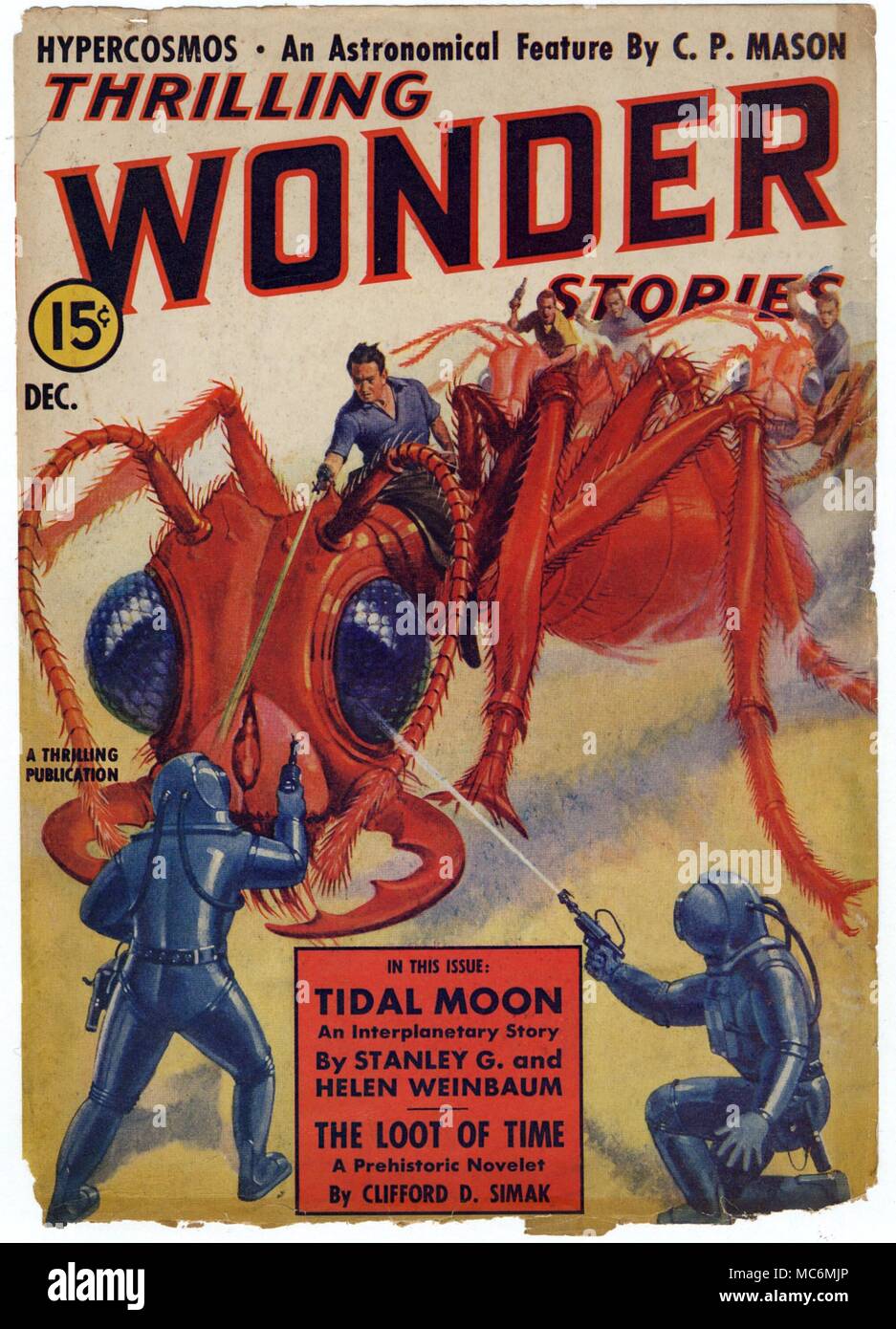 SPACE-MEN - MONSTERS - FANTASY Cover artwork for Thrilling Wonder Stories, Vol. XII, No. 3, December, 1938, to illustrate a short story by Will Garth, Hands Across the Void. Monster giant red ants attack a group of spacemen. Stock Photo