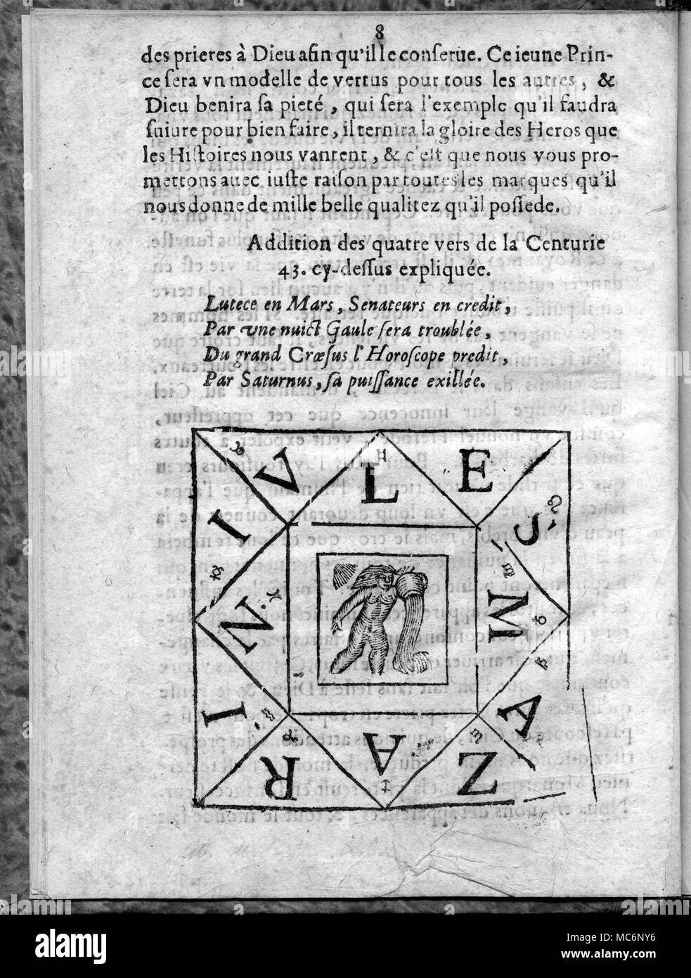 A highly symbolic horoscopem - not a personal chart - of Mazarin, below a quatrain attributed to Nostradamus as relating to Mazarin. From 'L'horoscope de Iules Mazarin, Naifuement et fidellement expliquee des Centuries de M. Nostradamus.', 1649. From the library of David Ovason. Stock Photo