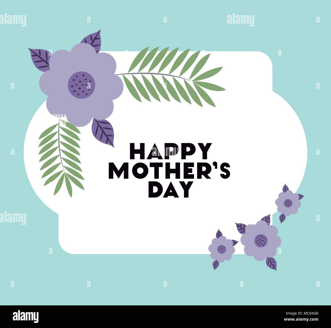 happy mothers day frame with flowers vector illustration design Stock ...