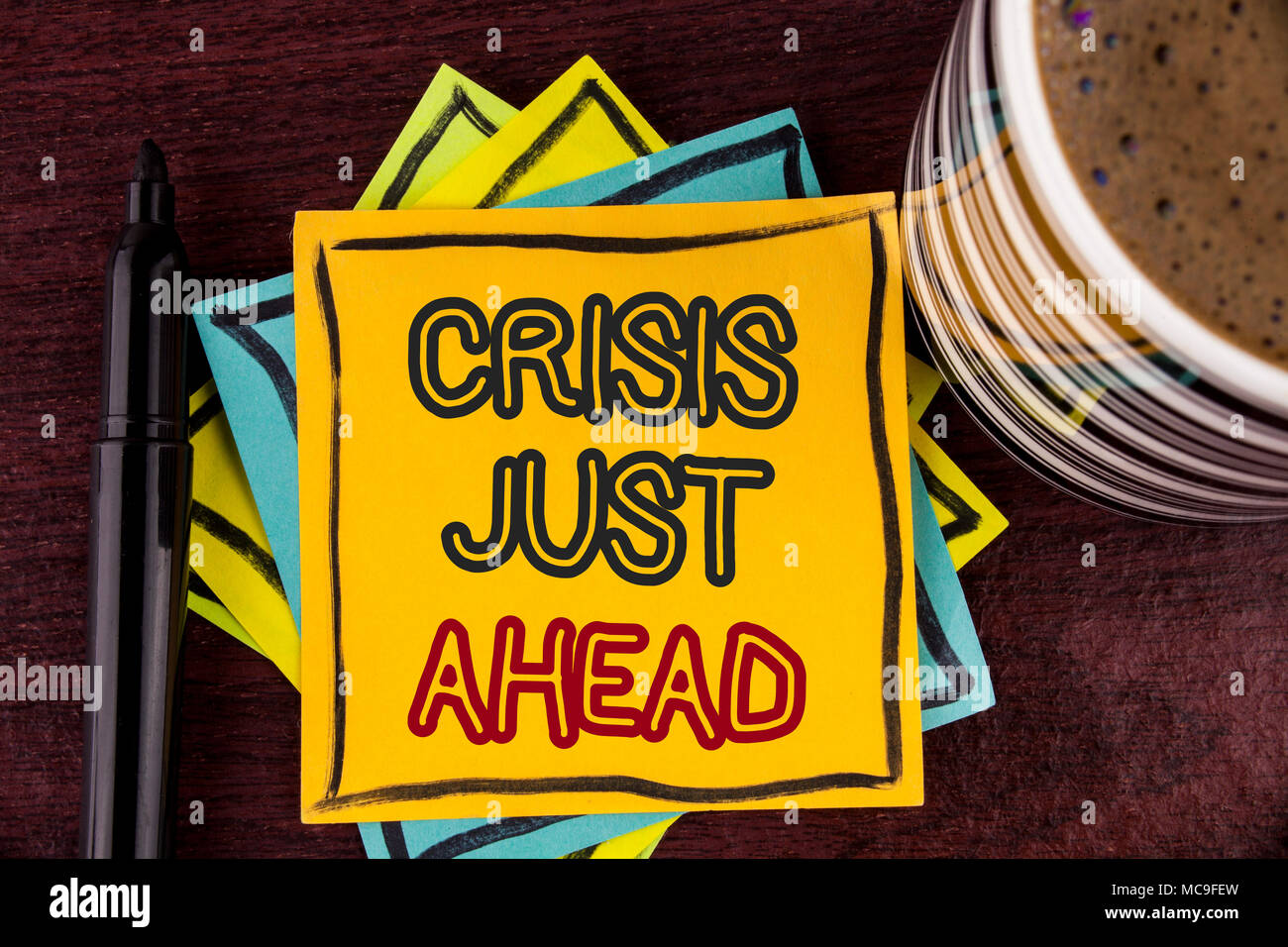 Writing note showing Crisis Just Ahead. Business photo showcasing ...