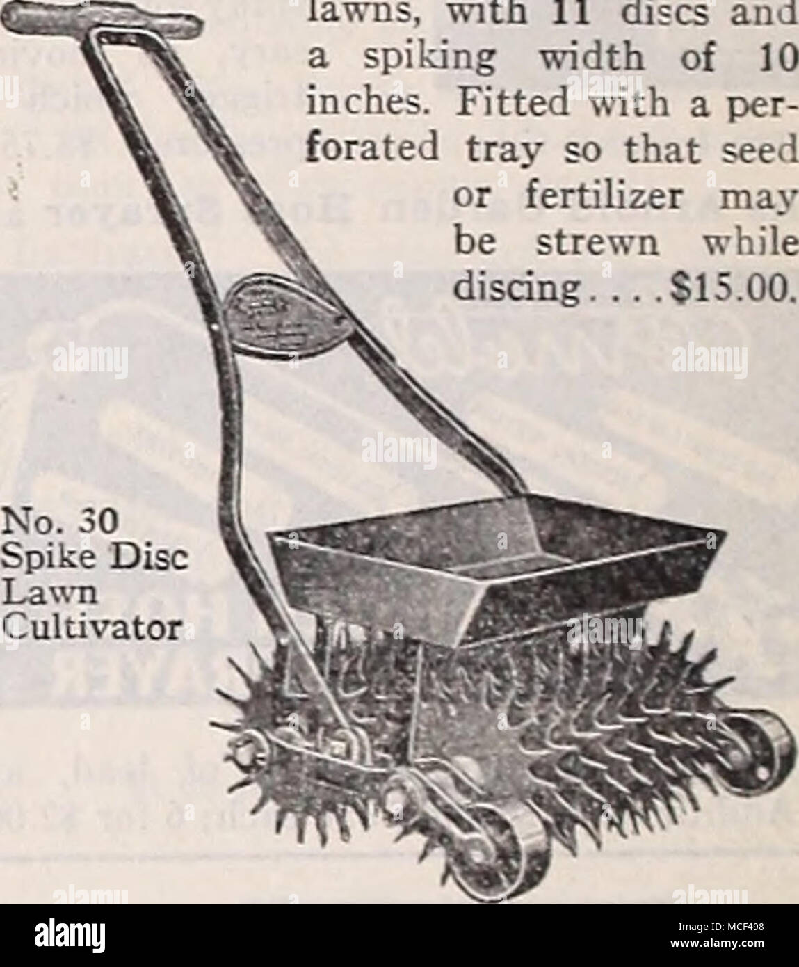 . No. 30 Spike Disc Lawn Cultivator Lawn Trimmers Pennsylvania Undercut. Con- structed with a slanting side plate and a conical cylinder making it possible to cut all grass left by the regular mower. Width of cut 6 inches, $11.95. Stock Photo