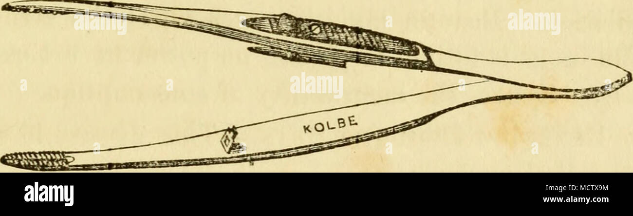 Forceps For Lifting Bleeding And Wounded Blood Yessels So That They Mat Be Tied 2 Bleeding From Wounds If The Wound Be A Sim Ple One And Not On The Inside Of Forceps For Lifting Bleeding And Wounded Blood Yessels So That They Mat Be Tied 2 Bleeding From Wounds If The Wound Be A Sim Ple One And Not On The Inside Of