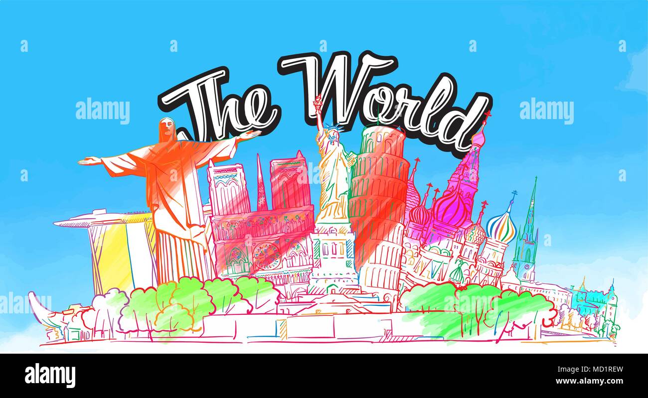 The World, famous colored buildings. Hand drawn skyline illustration. Travel the world concept vector image for digital marketing and poster prints. Stock Vector