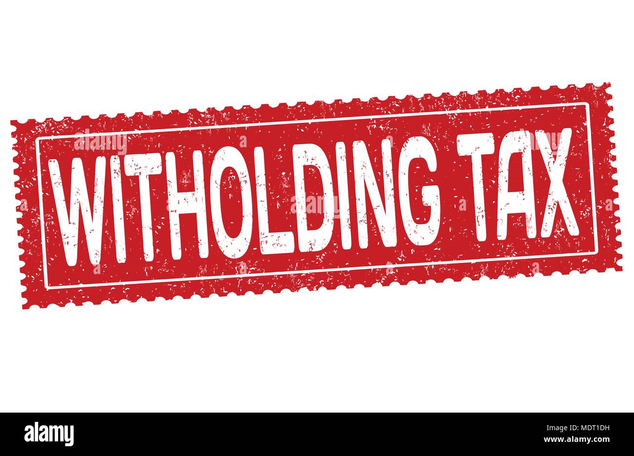 Witholding tax grunge rubber stamp on white background, vector illustration Stock Vector