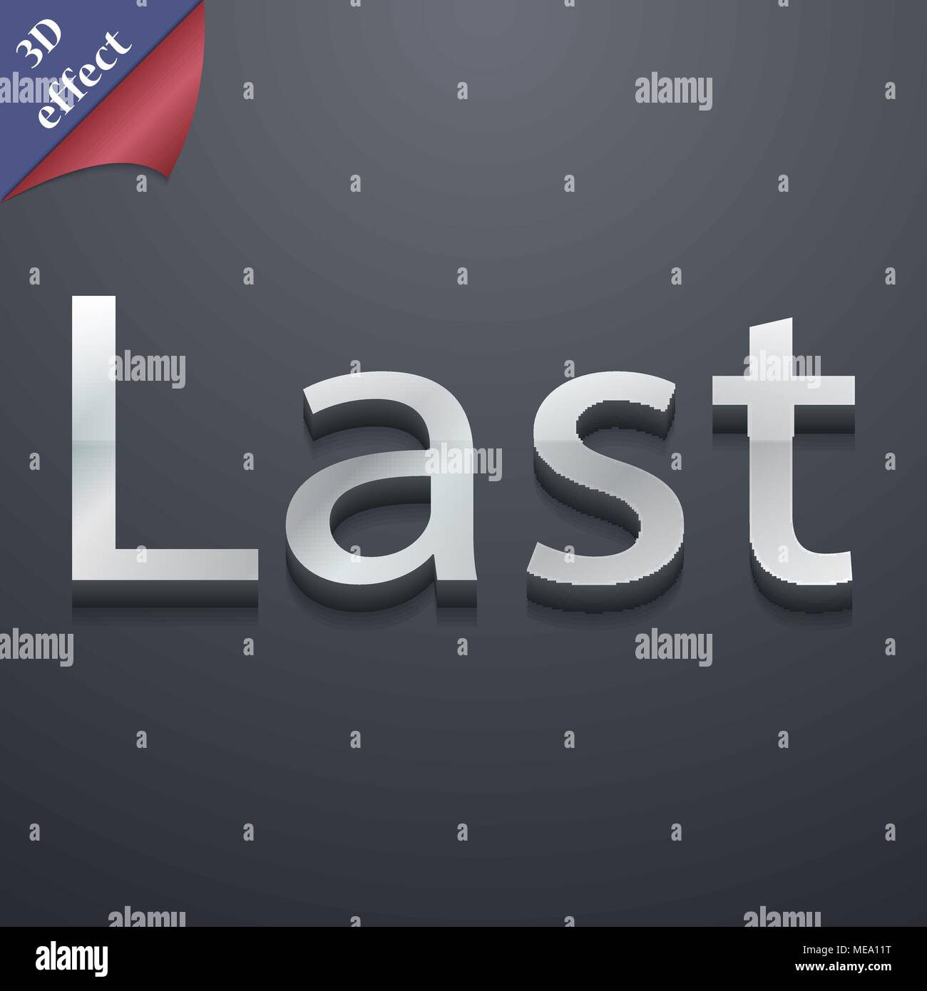 Last icon symbol. 3D style. Trendy, modern design with space for your ...